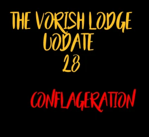 The Vorish Lodge, Post Calamity Update