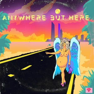 Anywhere But Here